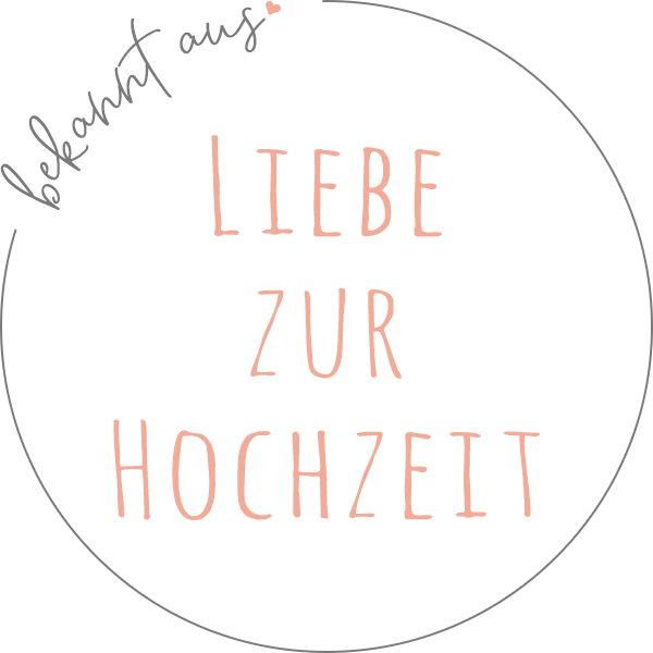 Hochzeitsblog Liebe zur Hochzeit