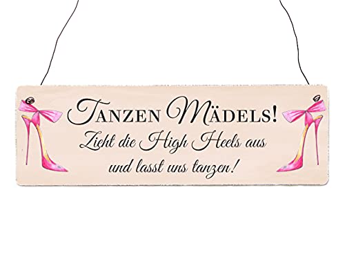 INTERLUXE Holzschild TANZEN MÄDELS! Schild mit Spruch für Wedding High Heels Spruch Frau Hochzeit Türschild