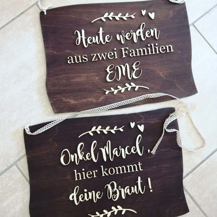 Heute werden aus zwei Familien eine Holzschild